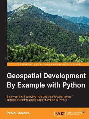 cover image of Geospatial Development By Example with Python